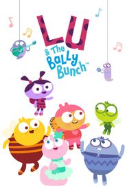  Lu & the Bally Bunch Poster
