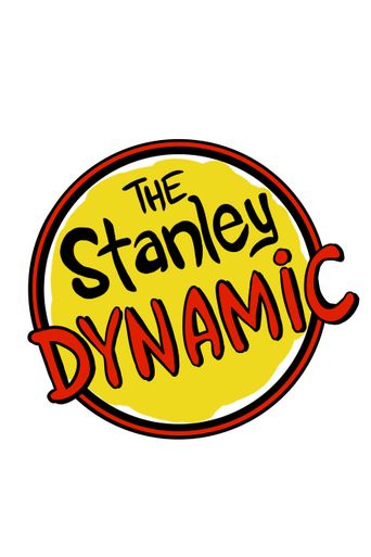  The Stanley Dynamic Poster