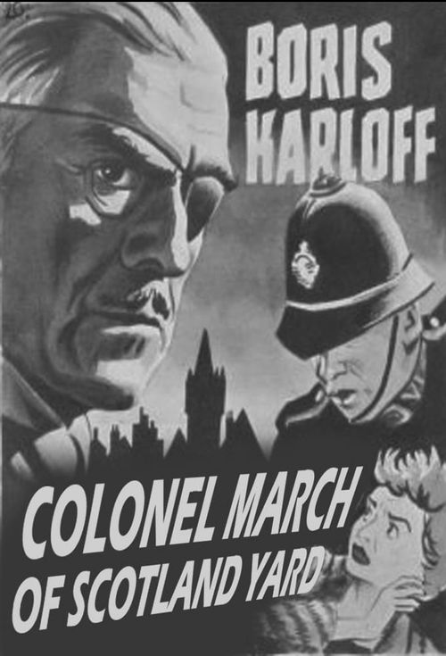 Colonel March of Scotland Yard Poster