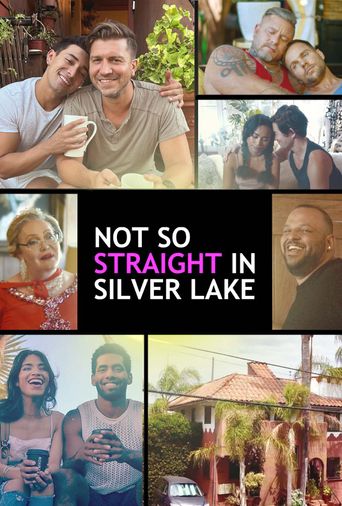  Not So Straight in Silver Lake Poster