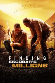  Finding Escobar's Millions Poster