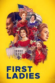 First Ladies Season 1 Poster