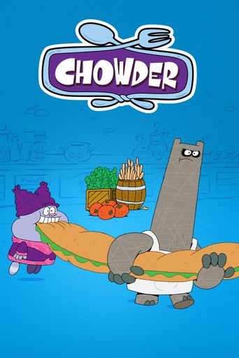  Chowder Poster