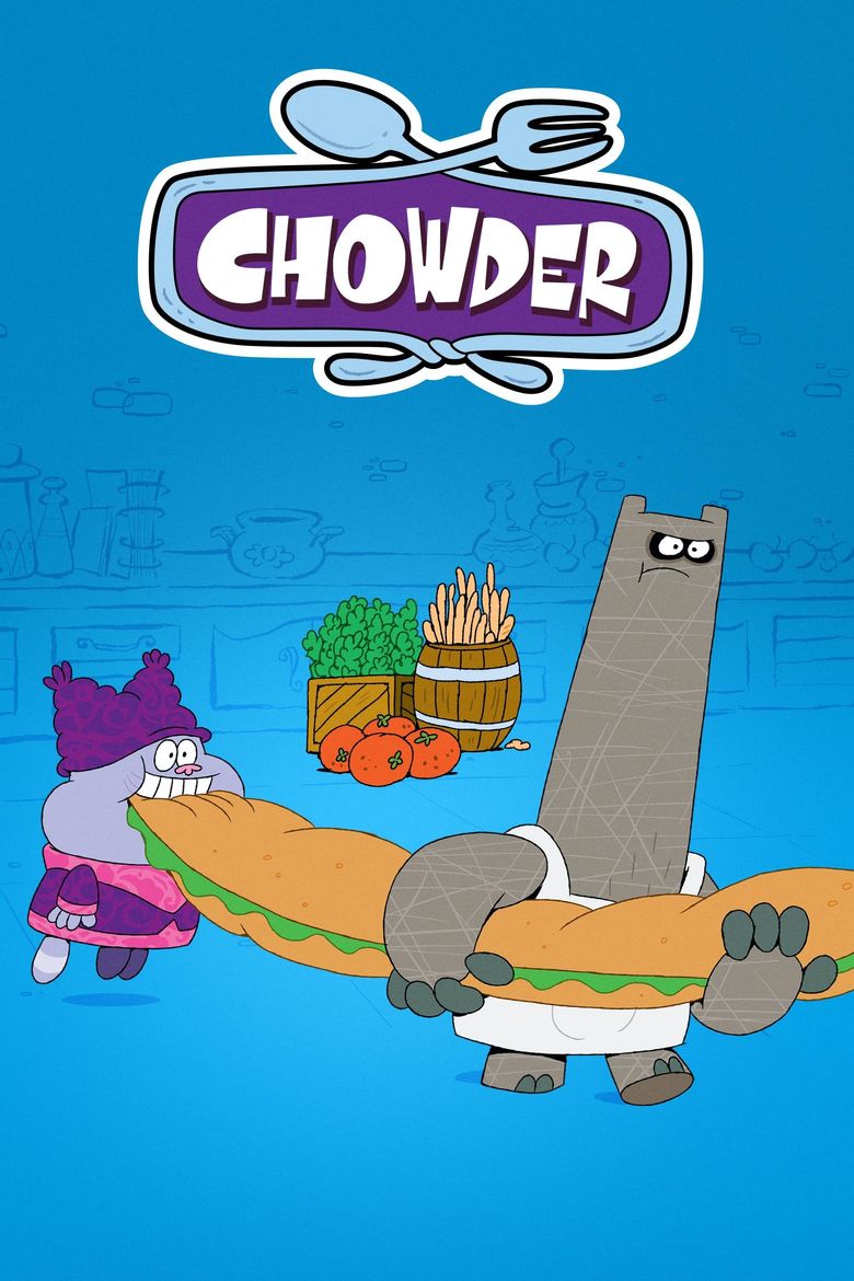 Chowder Poster
