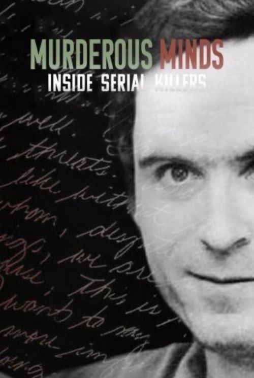 Murderous Minds: Inside Serial Killers Poster