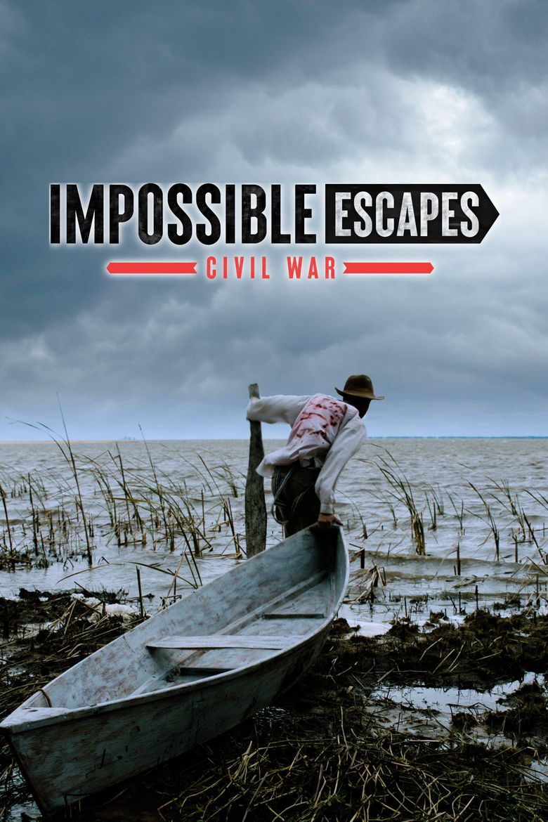 Impossible Escapes: Civil War