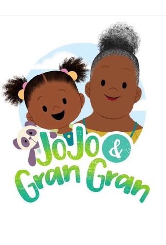  JoJo & Gran Gran Poster