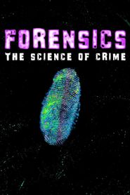  Forensics - The Science of Crime Poster