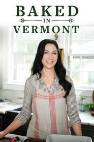  Baked in Vermont Poster