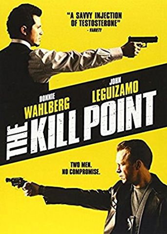  The Kill Point Poster