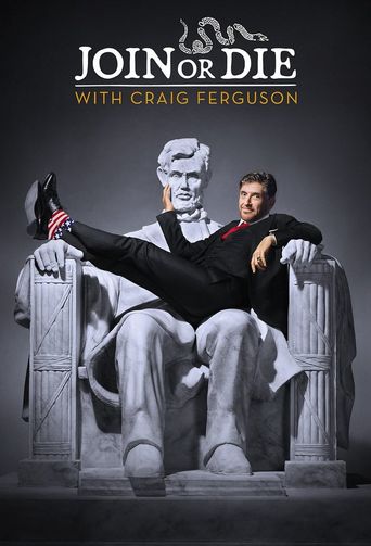  Join or Die with Craig Ferguson Poster