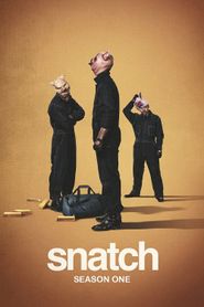 Snatch Season 1 Poster
