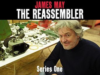  James May: The Reassembler Poster