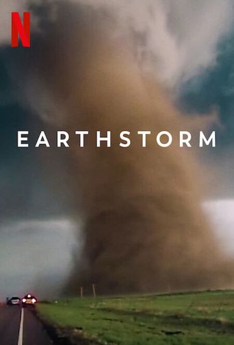 Earthstorm: Where to Watch and Stream Online | Reelgood