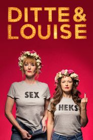  Ditte & Louise Poster