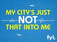  My City's Just Not That Into Me Poster
