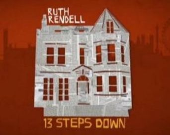  Ruth Rendell's Thirteen Steps Down Poster