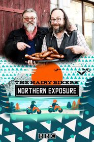  The Hairy Bikers' Northern Exposure Poster