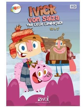  Ivick Von Salza: The Little Lumberjack Poster