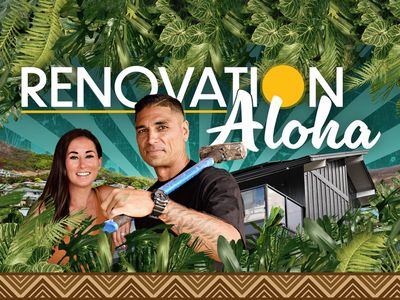 Renovation Aloha: Where to Watch and Stream Online | Reelgood