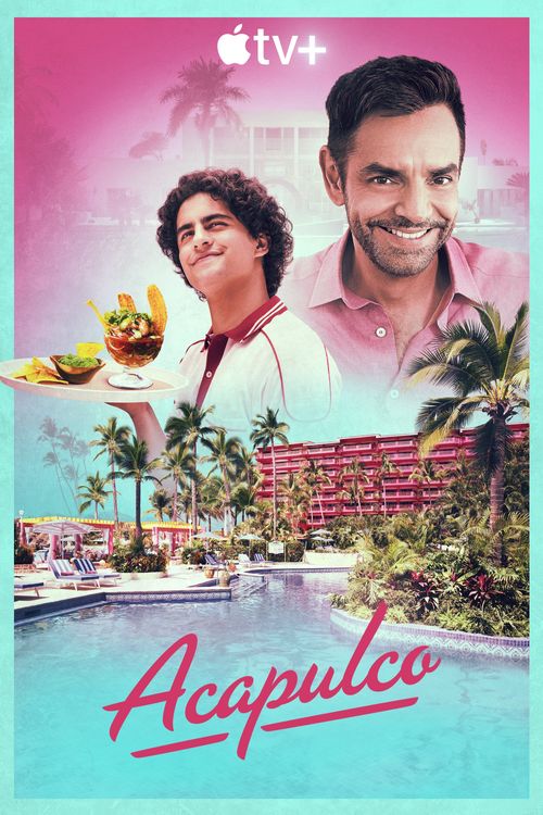 Acapulco Season 1 Poster
