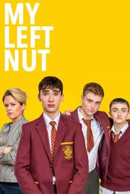 My Left Nut Poster