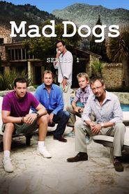 Mad Dogs Season 1 Poster