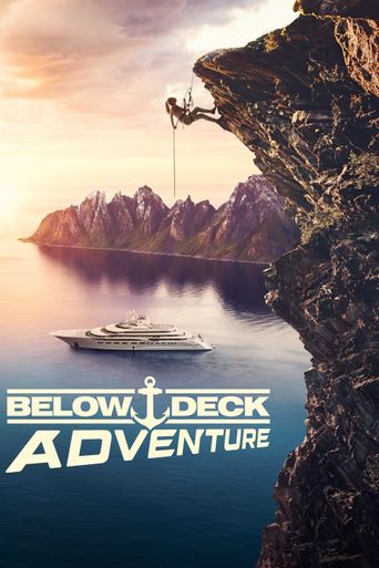  Below Deck Adventure Poster