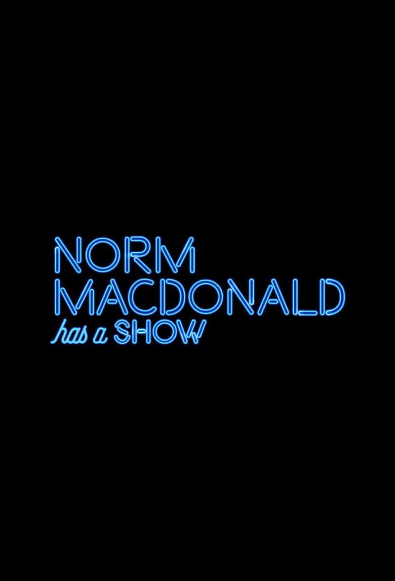 Norm Macdonald Has a Show Poster