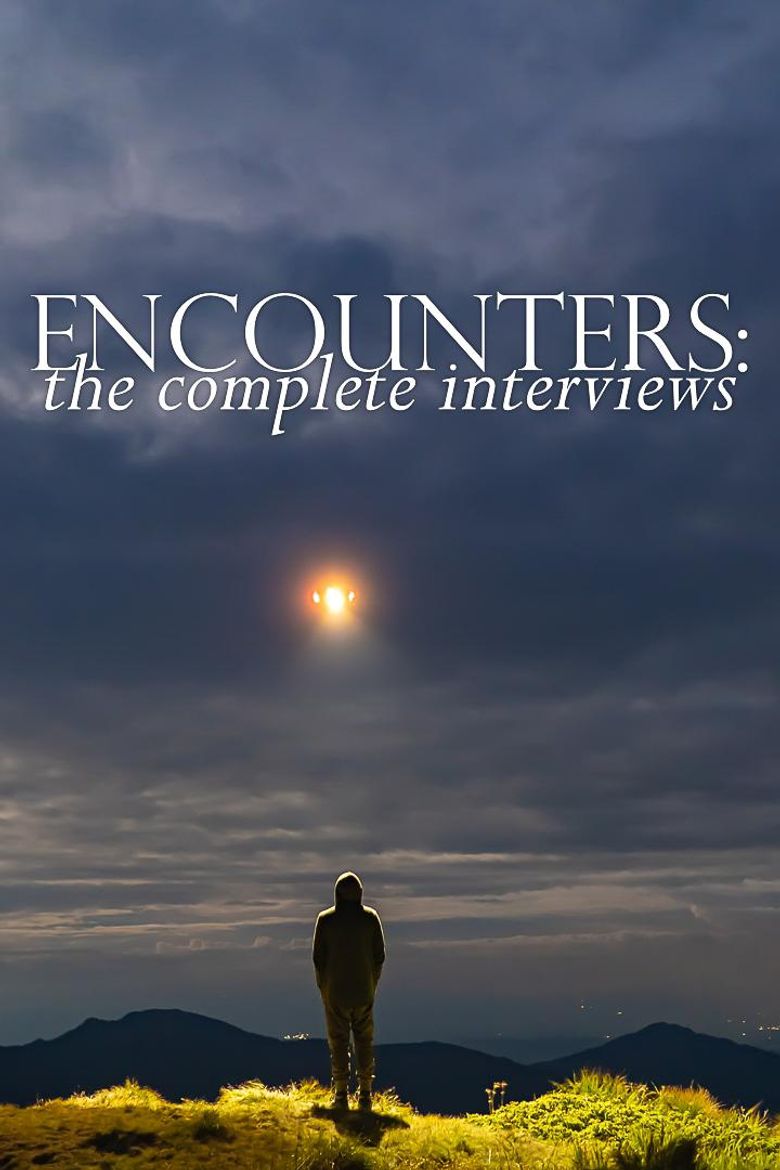Encounters: The Complete Interviews