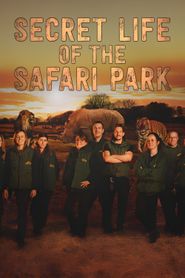  Secret Life of the Safari Park Poster