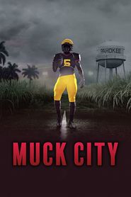  4th and Forever: Muck City Poster