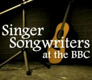  Singer-Songwriters at the BBC Poster