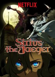  Sirius the Jaeger Poster