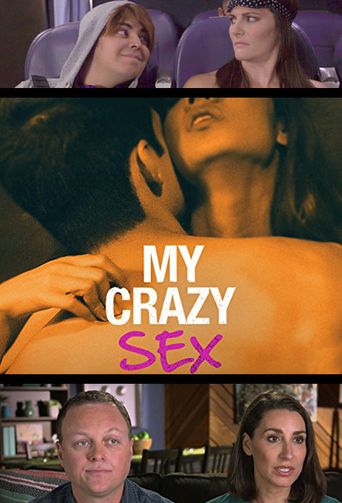  My Crazy Sex Poster