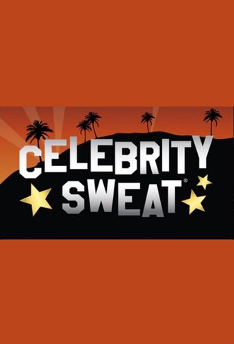  Celebrity Sweat Poster