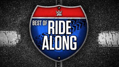 Season 02, Episode 11 Best of WWE Ride Along