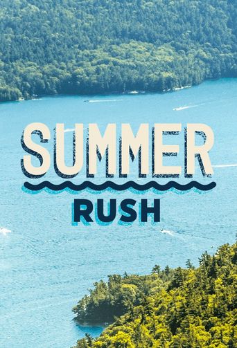  Summer Rush Poster