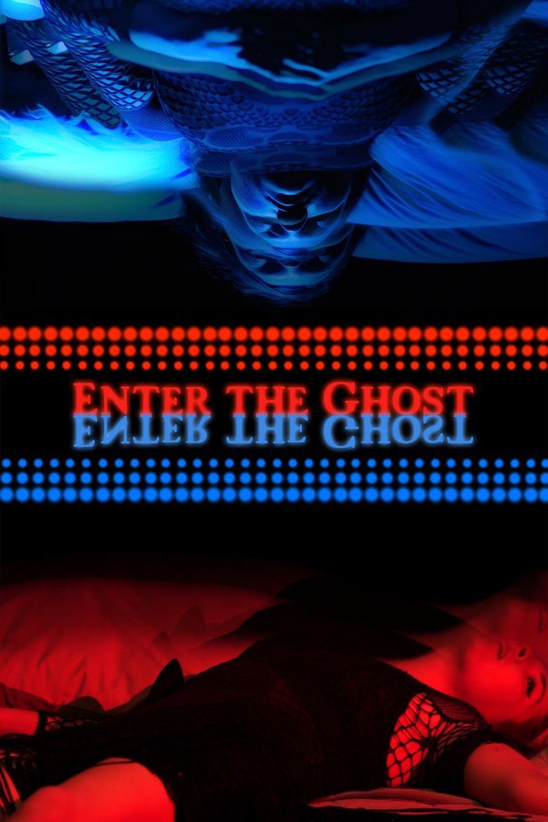 Enter The Ghost