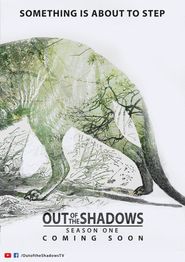  Out of the Shadows Poster