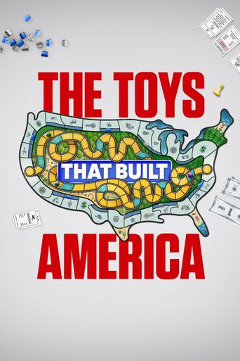  The Toys That Built America Poster
