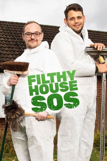  Filthy House SOS Poster