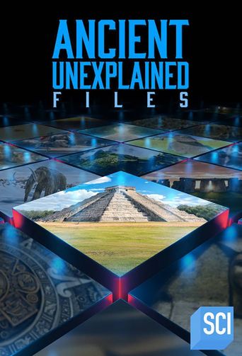  Ancient Unexplained Files Poster