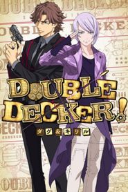  Double Decker! Doug & Kirill Poster