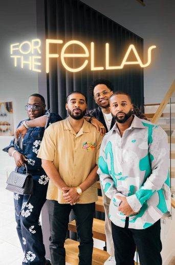 For the Fellas Poster