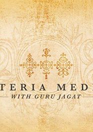 Materia Medica with Guru Jagat Poster