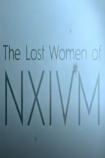 The Lost Women of NXIVM Poster