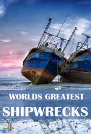 World's Greatest Shipwrecks: History Beneath the Waves Poster