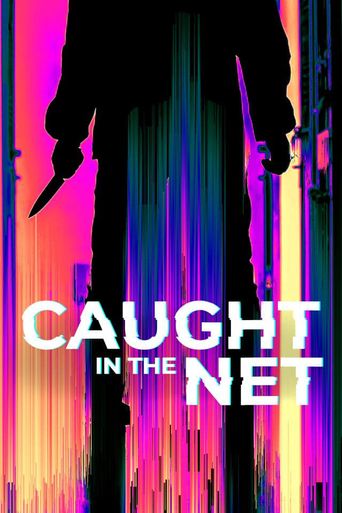  Caught in the Net Poster