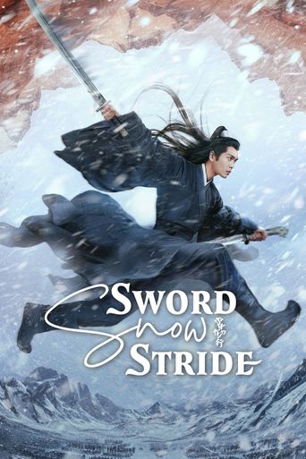  Sword Snow Stride Poster